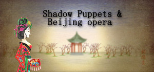 Shadow Puppets & Beijing opera banner