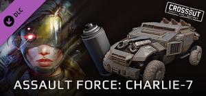 Crossout - Assault Force: Charlie-7 banner