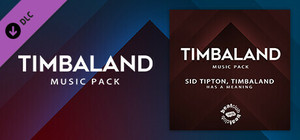 Beat Saber - Sid Tipton & Timbaland - "Has A Meaning" banner