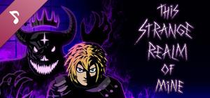 This Strange Realm Of Mine Soundtrack banner