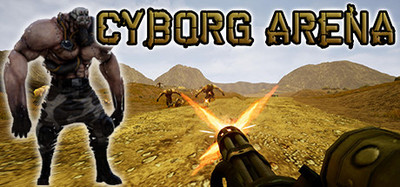 Cyborg Arena Deluxe