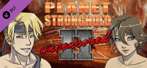 Planet Stronghold 2 - Uncensor Patch banner