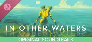 In Other Waters Soundtrack banner