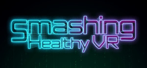 Smashing Healthy VR banner