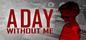 A Day Without Me banner