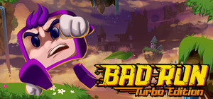 Bad Run - Turbo Edition banner