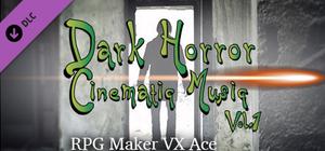 RPG Maker VX Ace - Dark Horror Cinematic Music Vol.1 banner
