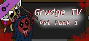 Grudge TV - Pet Pack Season One banner