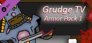Grudge TV - Armor Pack Season One banner
