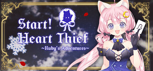 Start! Heart Thief | 出发吧！偷心盗贼 | 出撃! ルビー | 出擊！偷心盜賊 banner