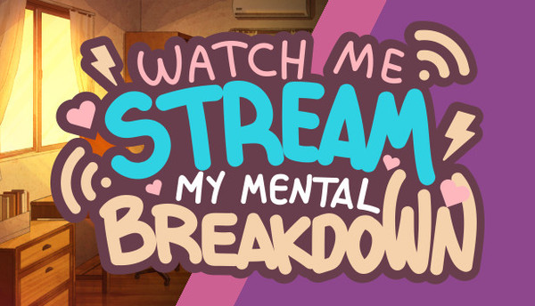 WATCH ME STREAM MY