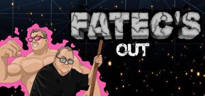 Fatec's Out banner