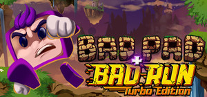 Bad Pad + Bad Run Turbo Edition banner