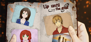 Up until the end - Otome/Visual Novel banner