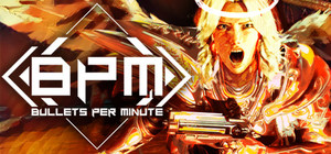BPM: BULLETS PER MINUTE banner