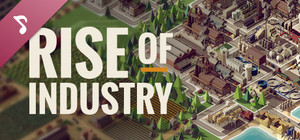 Rise of Industry: Soundtrack banner
