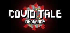 Covid Tale: Ignorance banner