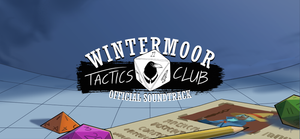 Wintermoor Tactics Club: Official Soundtrack banner