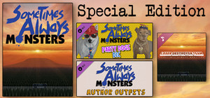 Sometimes Always Monsters: Special Edition banner