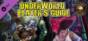 Fantasy Grounds - Underworld Player's Guide banner