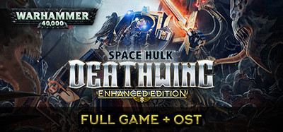 Space Hulk: Deathwing - Enhanced Edition - Deluxe
