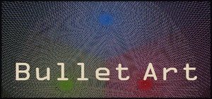 Bullet Art banner