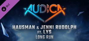 AUDICA - Hausman & Jenni Rudolph ft. Lys - "Long Run" banner