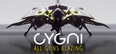 Cygni: All Guns Blazing