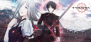 Tyrania - A Kinetic Visual Novel banner