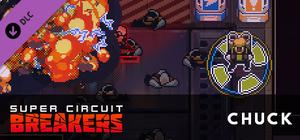 SUPER CIRCUIT BREAKERS - CHUCK banner