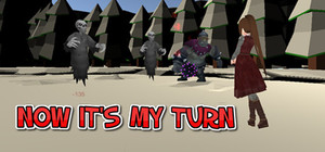 Now it's my turn banner