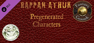 Fantasy Grounds - Rappan Athuk - Pregenerated Characters (PFRPG) banner