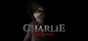 Charlie | The Legend banner