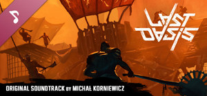 Last Oasis Soundtrack banner