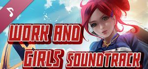 Work And Girls Soundtrack banner