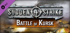 Sudden Strike 4 - Battle of Kursk banner