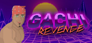 Gachi Revenge banner