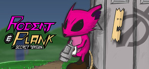 Rodent & Plank: Secret Origin banner