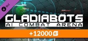 Gladiabots - 12 000 Credits banner