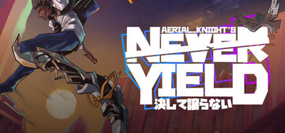 Aerial_Knights Never Yield