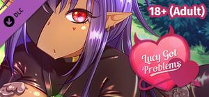 Lucy Got Problems - 18+ Adult Only Patch banner