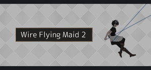 Wire Flying Maid 2 banner