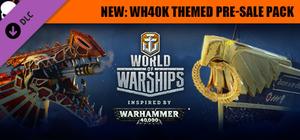 World of Warships × Warhammer 40,000 Themed Pre-Sale Pack banner