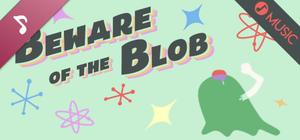 Research Notes: Beware of the Blob Soundtrack banner