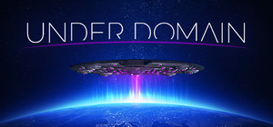 Under Domain - Alien Invasion Simulator banner