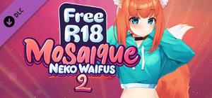 Free R18 - Mosaique Neko Waifus 2 banner