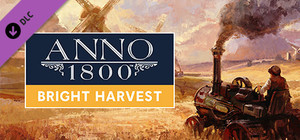 Anno 1800 - Bright Harvest banner