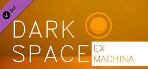 Dark Space - Ex Machina banner
