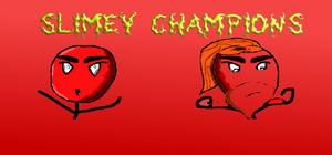 Slimey Champions banner