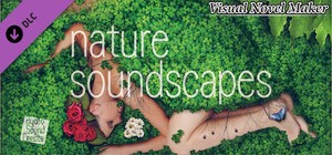 Visual Novel Maker - Nature Soundscapes banner